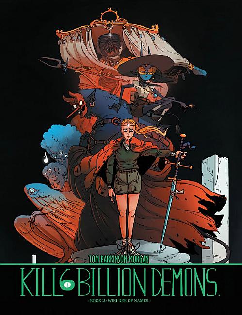 Kill 6 Billion Demons, Book 2